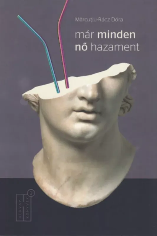 Újdonság Már minden nő hazament - Marcutiu-Rácz Dóra