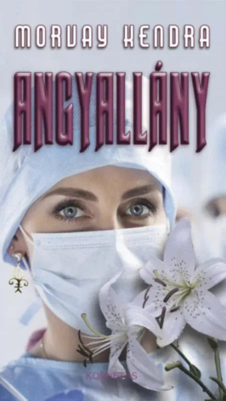 Angyallány - Morvay Kendra Azonnali szállítás