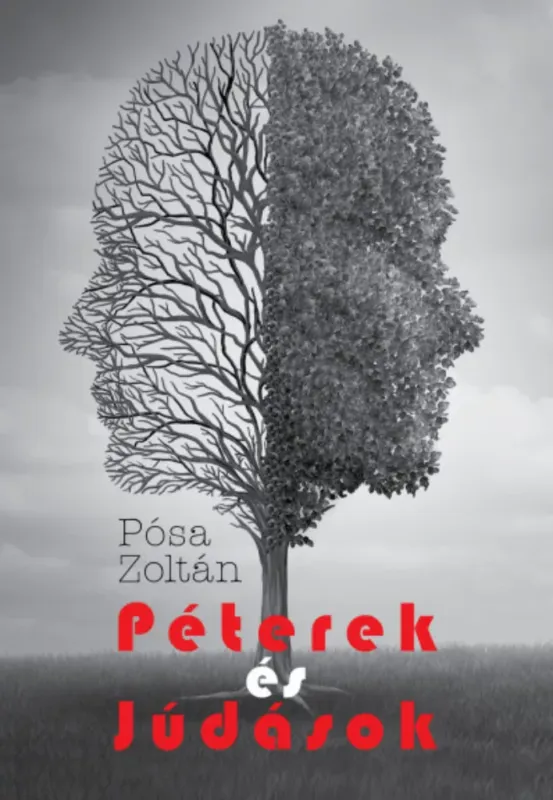 Olcsóbb Péterek és Júdások - Pósa Zoltán