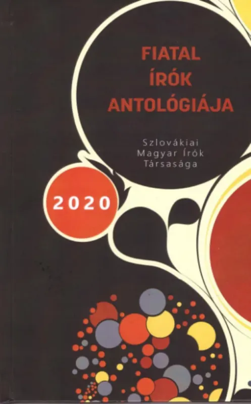 Gyors kiszállítás Fiatal írók antológiája 2020 - Z. Németh István