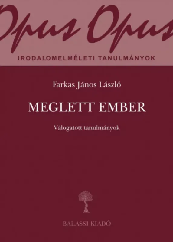 Bestseller Meglett ember - Válogatott tanulmányok - Farkas János László