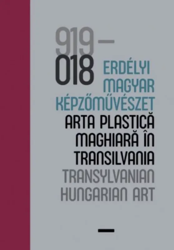 100 év - Erdélyi magyar képzőművészet - Vécsi Nagy Zoltán Ajánlat