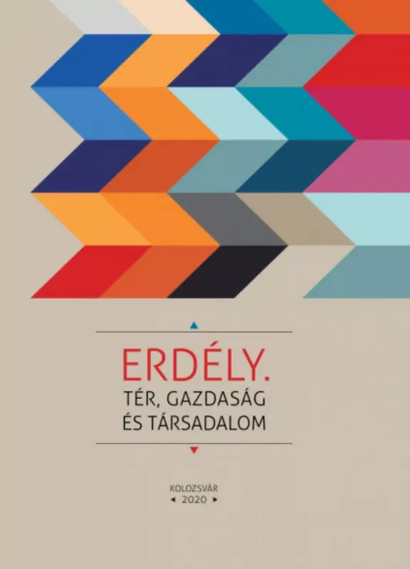 Árengedmény Erdély - Tér, gazdaság és társadalom - Benedek József