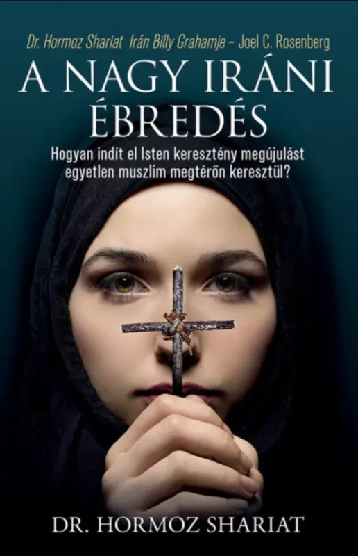 Árengedmény A nagy iráni ébredés - Dr. Hormoz Shariat