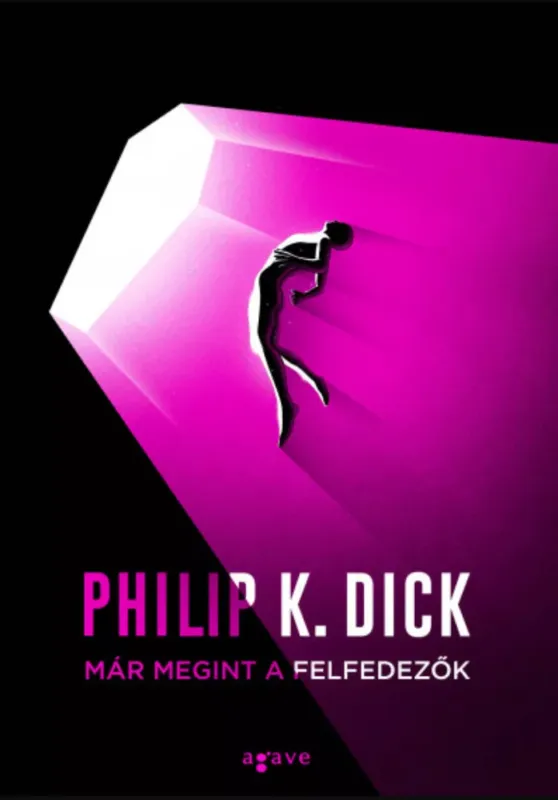 Olcsó Már megint a felfedezők - Philip K. Dick