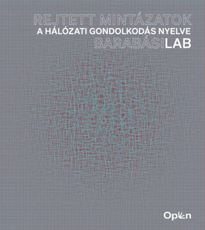 Rejtett mintázatok - Barabási Albert-László Olcsóbb