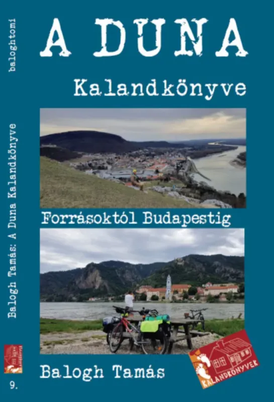 Exkluzív ajánlat A Duna kalandkönyve - Balogh Tamás
