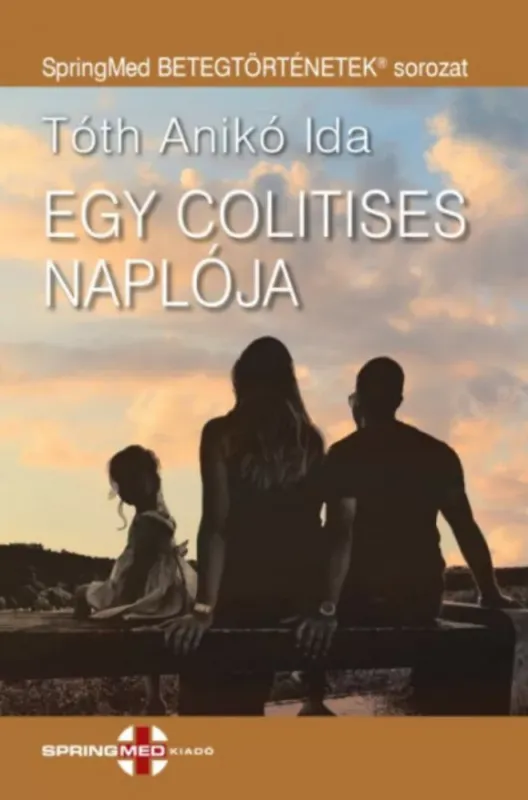 Outlet Egy colitises naplója - Tóth Anikó Ida