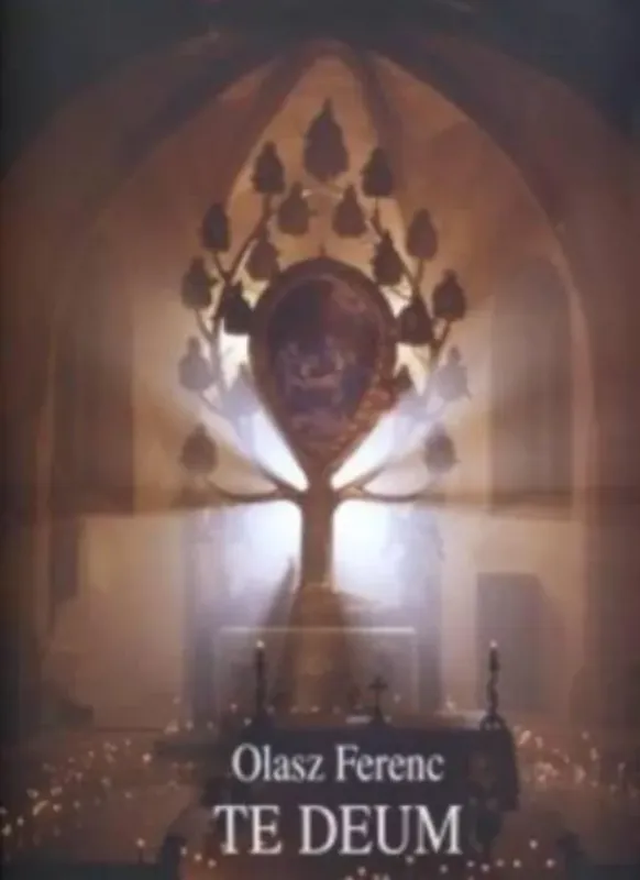 Te Deum - Olasz Ferenc Népszerű