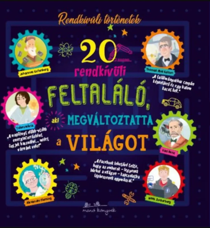 Árcsökkenés 20 rendkívüli feltaláló, aki megváltoztatta a világot