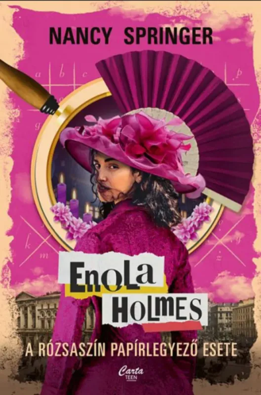 Enola Holmes - A rózsaszín papírlegyező esete - Nancy Springer Népszerű