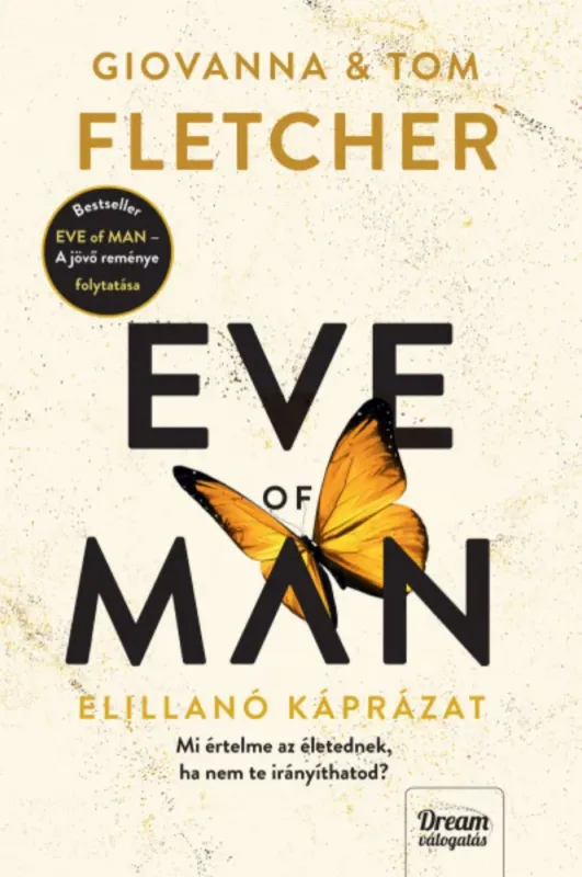 Eve of Man - Az elillanó káprázat - Tom Fletcher - Giovanna Fletcher Ne maradj le