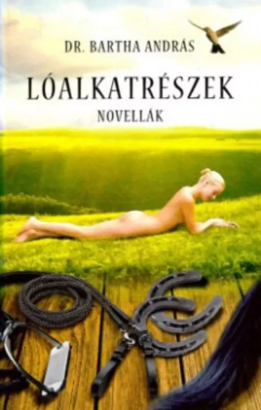 Akciós ár Lóalkatrészek - Bartha András
