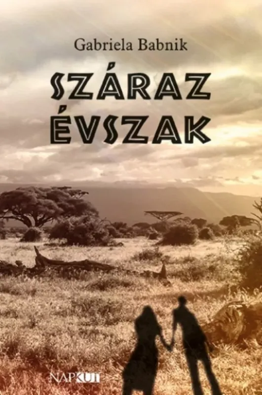 Száraz évszak - Gabriela Babnik Azonnali szállítás
