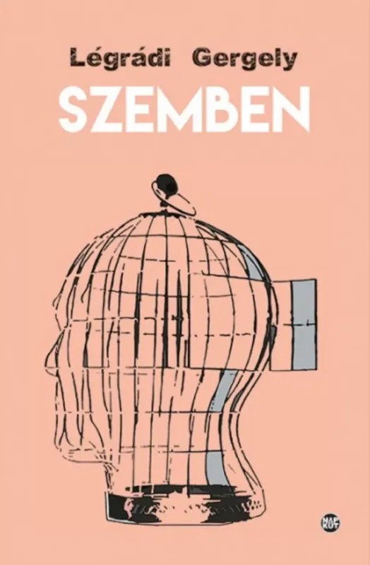 Vedd meg online Szemben - Légrádi Gergely
