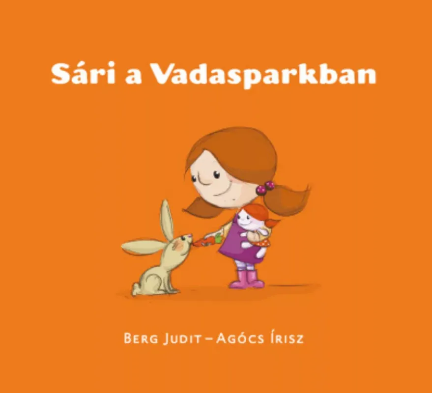 Biztonságos fizetés Sári a Vadasparkban - Berg Judit