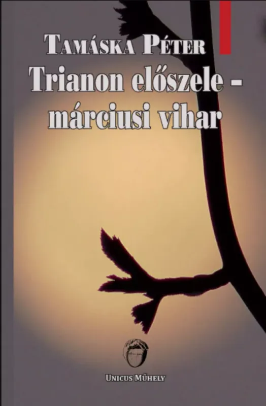 Trianon előszele - márciusi vihar - Tamáska Péter Kedvezményes ár