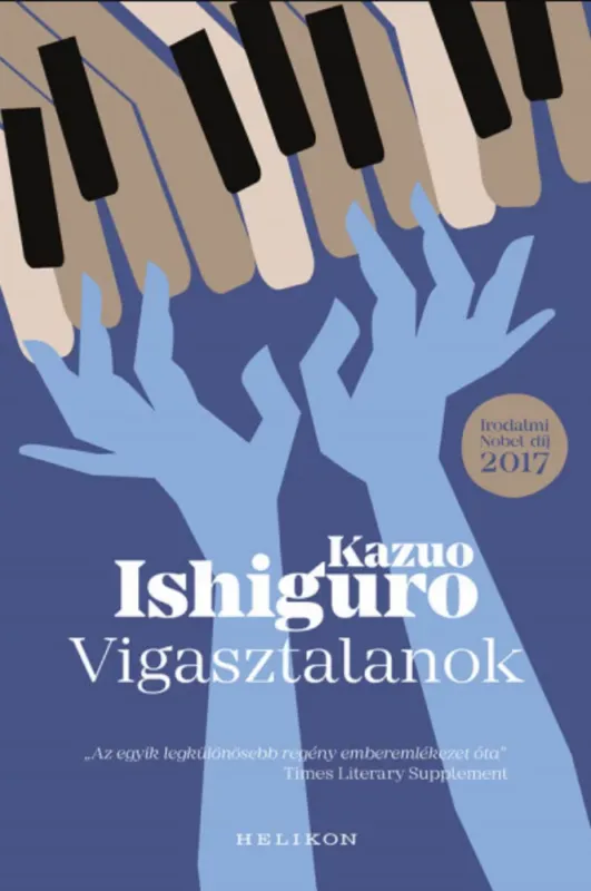 Vigasztalanok - Kazuo Ishiguro Szuper akció