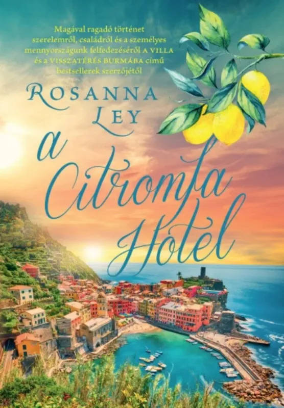 A Citromfa Hotel - Rosanna Ley Biztonságos fizetés