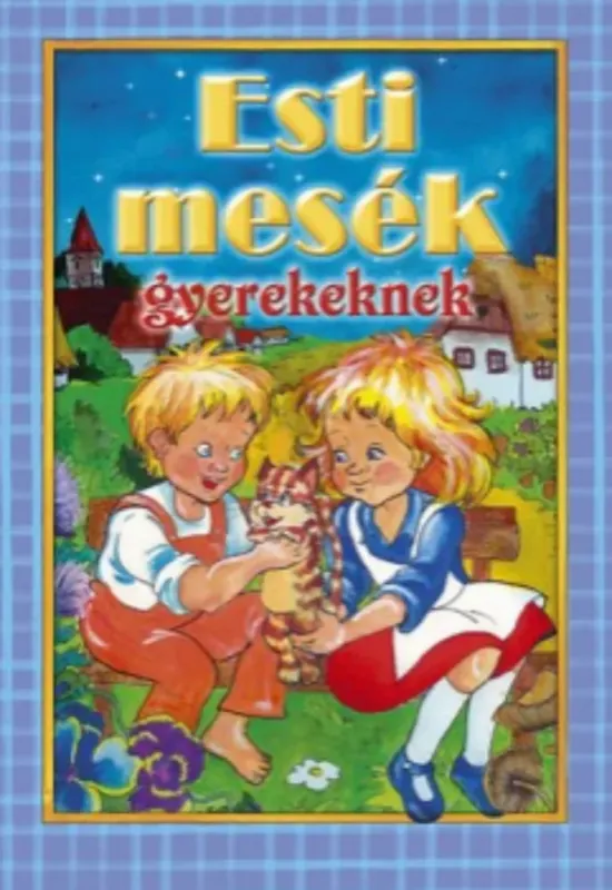 Olcsóbb Esti mesék gyerekeknek