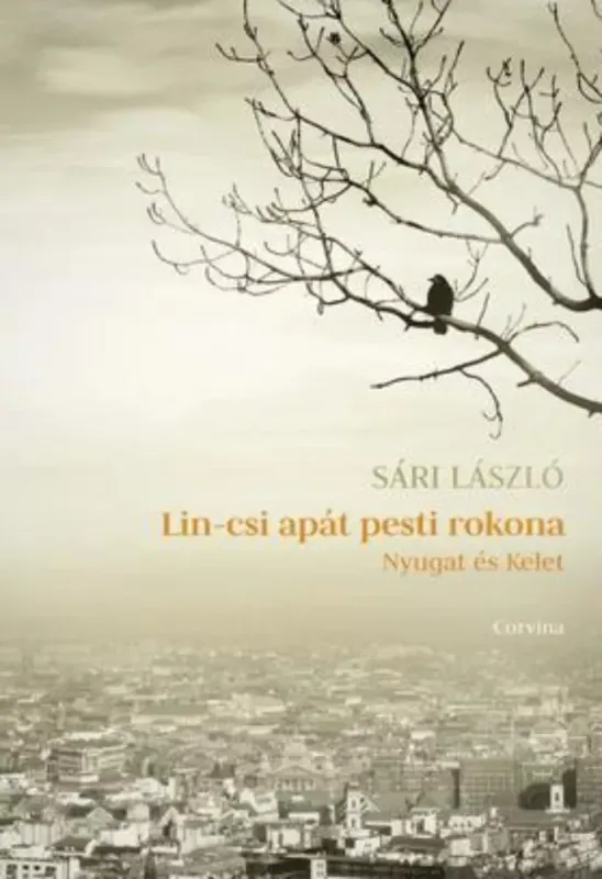 Lin-csi apát pesti rokona - Sári László Gyors kiszállítás