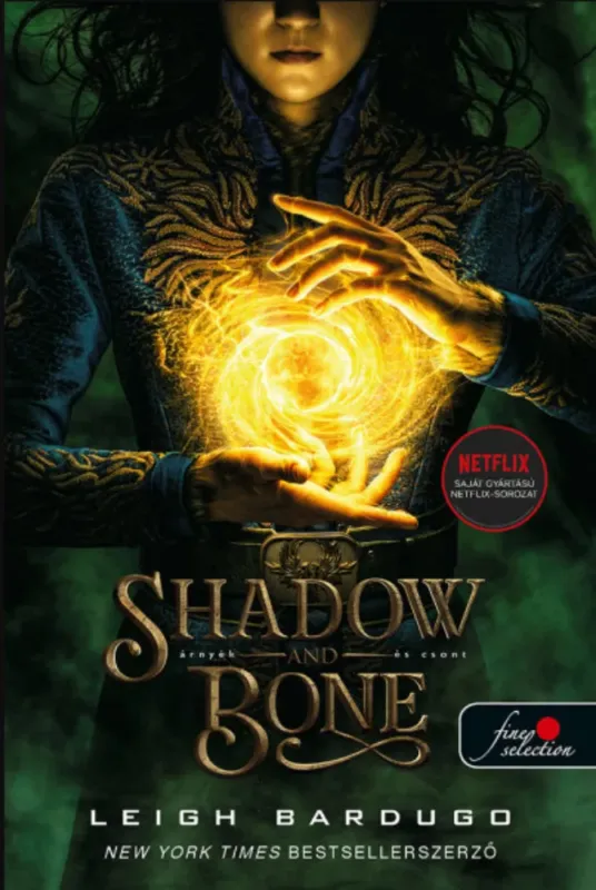 Shadow and Bone - Leigh Bardugo Szuper akció