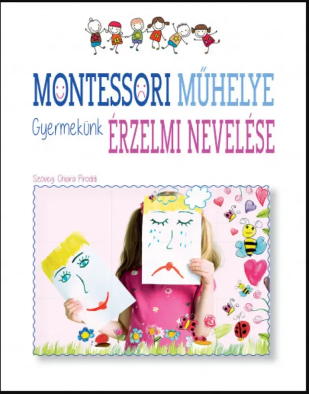 Montessori műhelye - Chiara Piroddi Újdonság