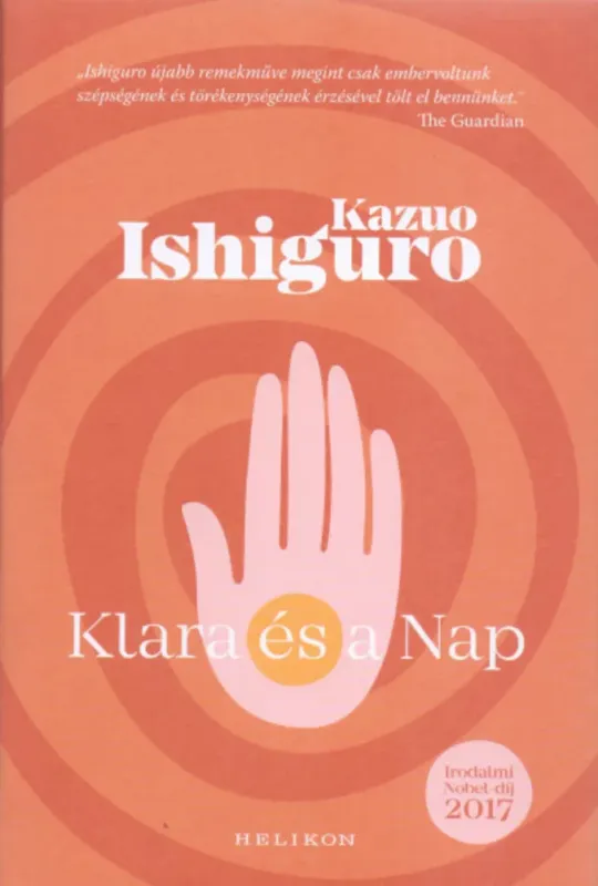Klara és a Nap - Kazuo Ishiguro Kedvezményes ár