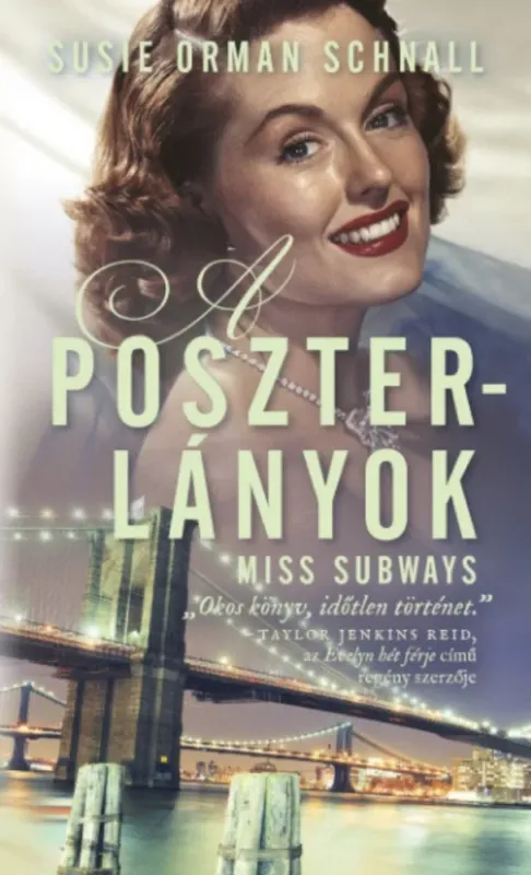 Olcsó A poszterlányok - Miss Subways - Susie Orman Schnall