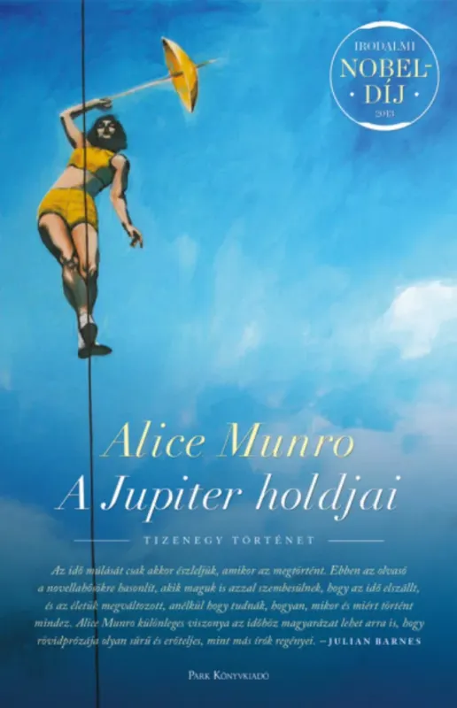 A Jupiter holdjai - Alice Munro Kedvezmény