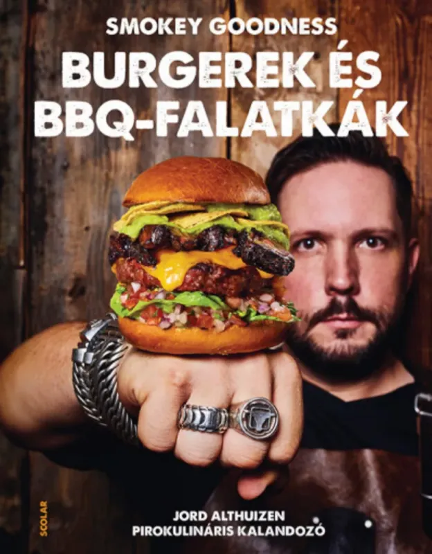 Utolsó esély Burgerek és BBQ-falatkák - Jord Althuizen