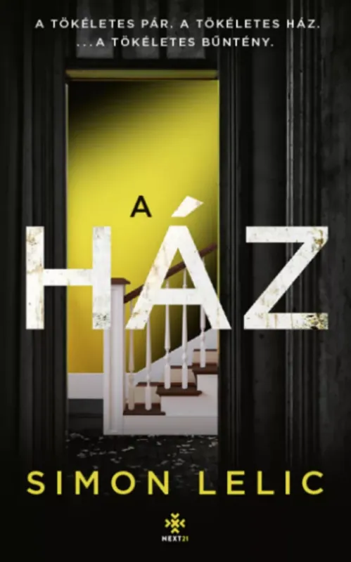 A ház - Simon Lelic Nézd meg most