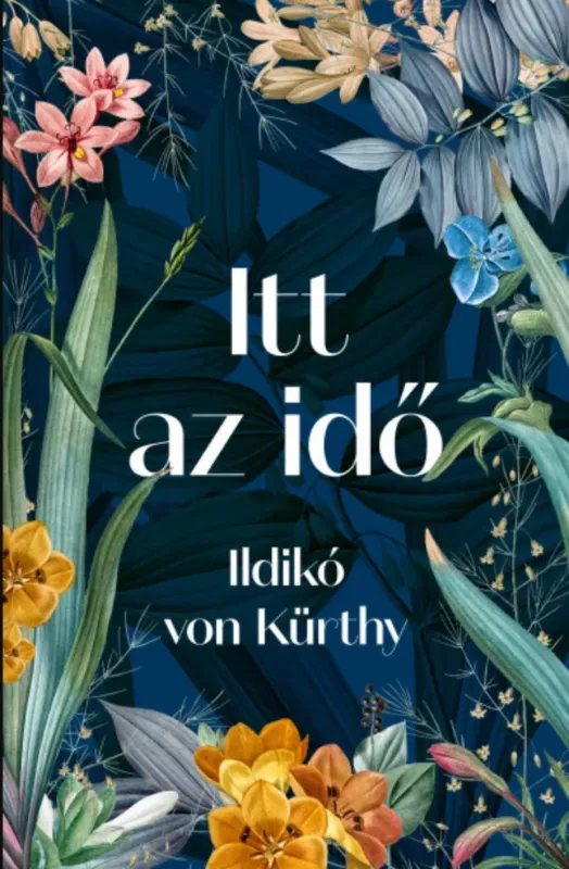Itt az idő - Ildikó von Kürthy Gyors szállítás