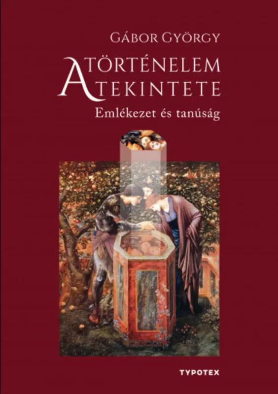 A történelem tekintete - Gábor György Utolsó esély