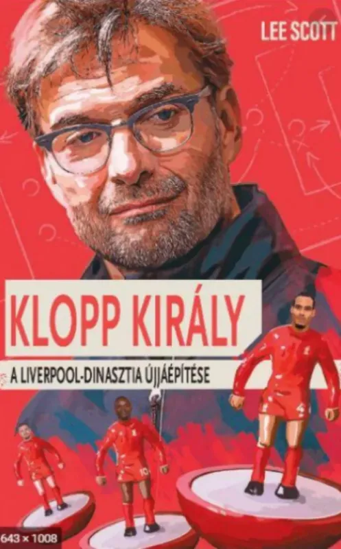Bestseller Klopp Király - Lee Scott
