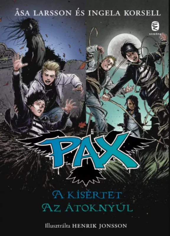 A kísértet, Az átoknyúl - Pax 3-4. - Ingela Korsell - Asa Larsson Árcsökkenés