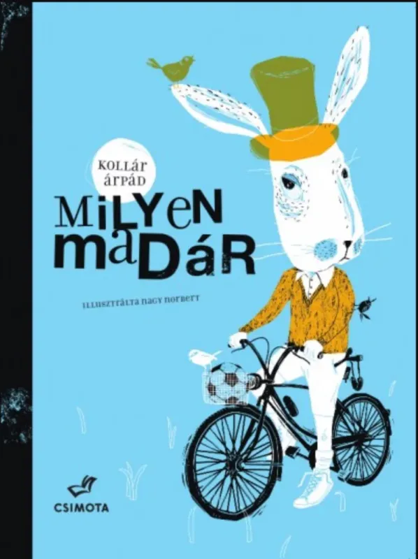 Milyen madár - Kollár Árpád Kedvezmény