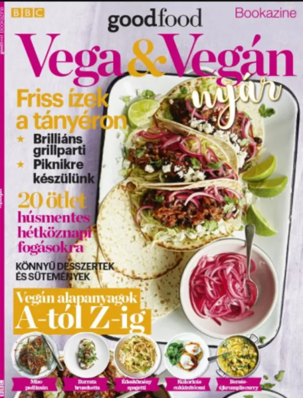Legjobb ár BBC Goodfood Bookazine - Vega és Vegán nyár - Nimila Ágnes