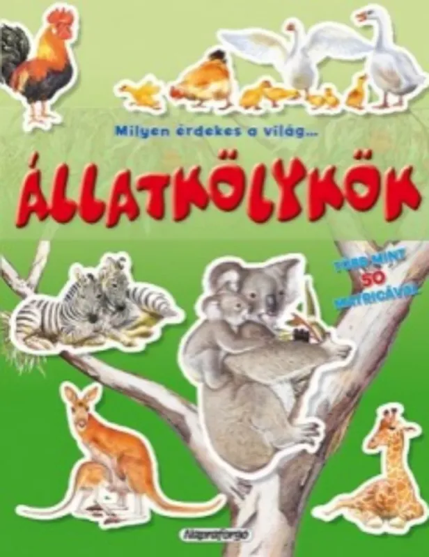 Milyen érdekes a világ... Állatkölykök Utolsó esély