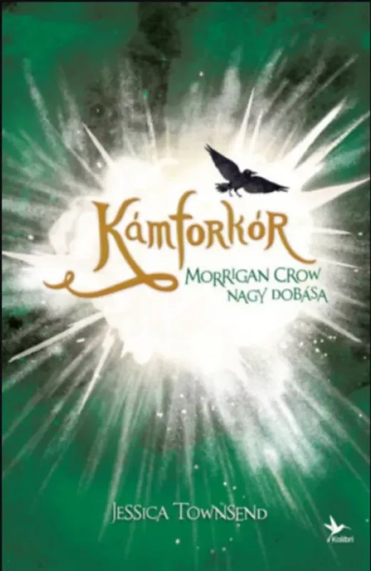 Nevermoor 3. - Kámforkór - Morrigan Crow nagy dobása - Jessica Townsend Ajánlat