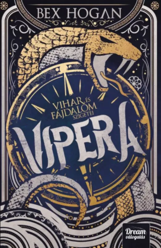 Vihar és fájdalom szigetei 1. - Vipera - Bex Hogan Vásárlói kedvenc