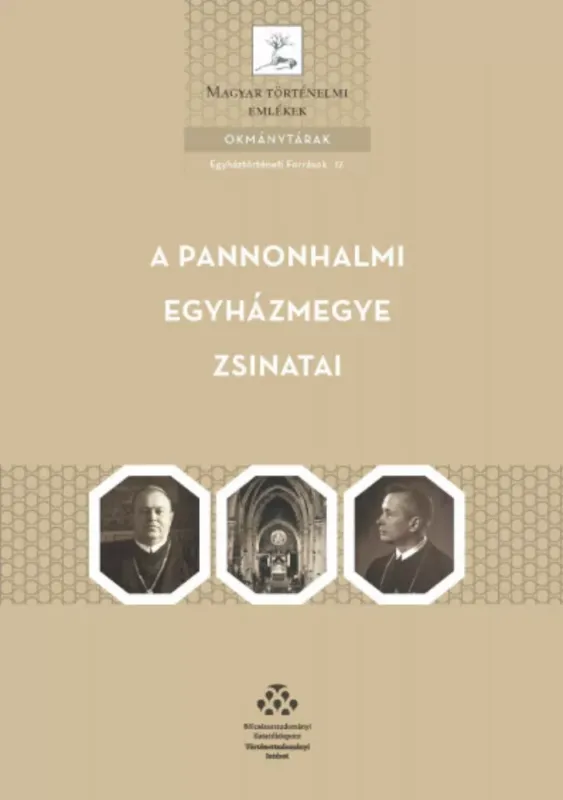 Utolsó esély A Pannonhalmi egyházmegye zsinatai