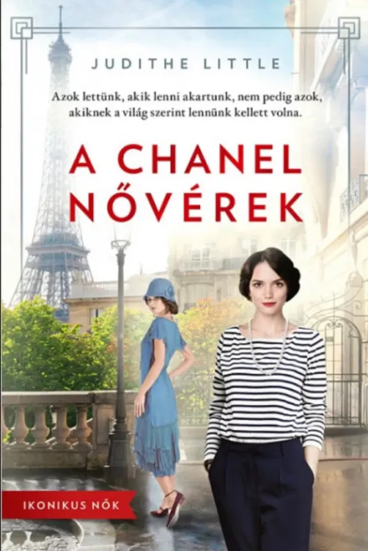 Utolsó esély A Chanel nővérek - Judithe Little