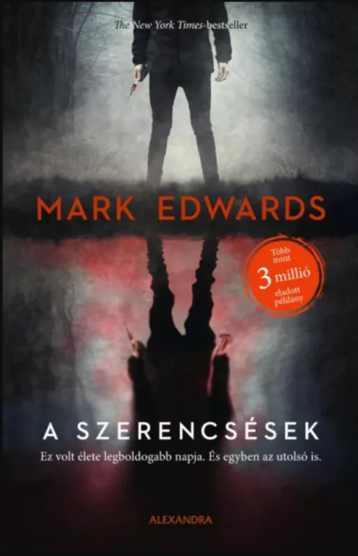 A szerencsések - Mark Edwards Kedvezményes ár