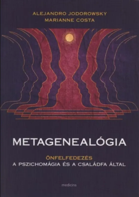 Olcsóbb Metagenealógia - Alejandro Jodorowsky - Marianne Costa