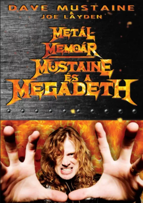 Metálmemoár - Joe Layden - Dave Mustaine Ajánlat