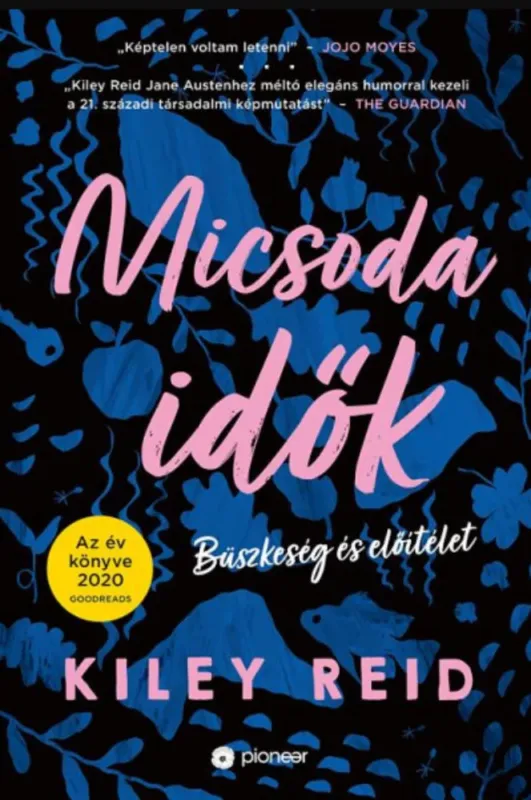 Micsoda idők - Kiley Reid Biztonságos fizetés