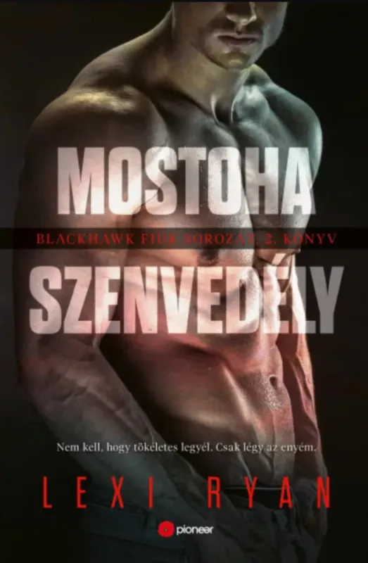 Csak ma Mostoha szenvedély - Lexi Ryan