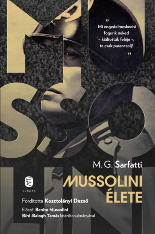 Mussolini élete - Margherita G. Sarfatti Újdonság