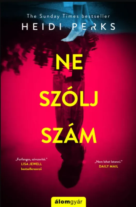 Expressz kézbesítés Ne szólj, szám! - Heidi Perks